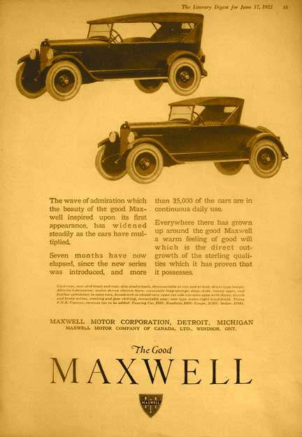 Everywhere there has grown up around the good Maxwell a warm feeling of good will...